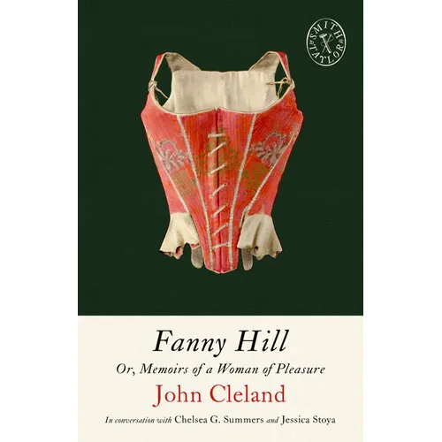 Fanny Hill: Or, Memoirs of a Woman of Pleasure