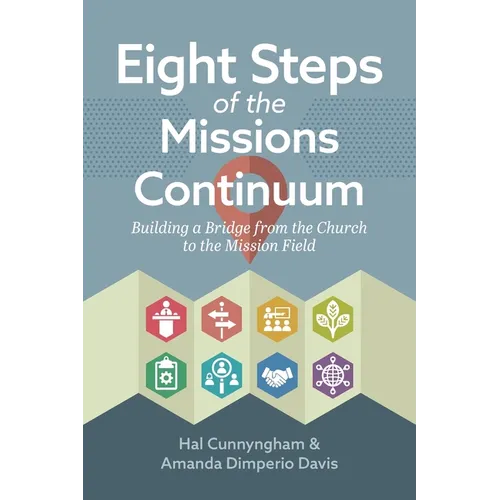 Eight Steps of the Missions Continuum