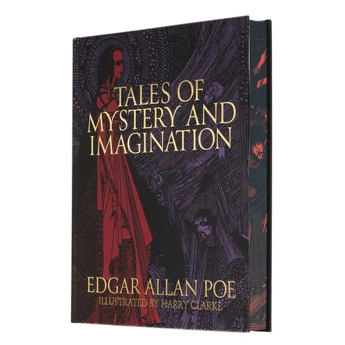 Edgar Allan Poe's Tales of Mystery and Imagination: Illustrated by Harry Clarke