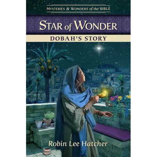 Star of Wonder: Dobah's Story