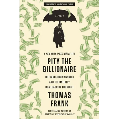 Pity the Billionaire