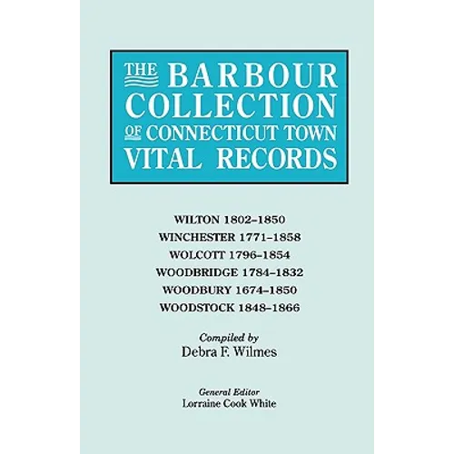 Barbour Collection of Connecticut Town Vital Records [Vol. 53]