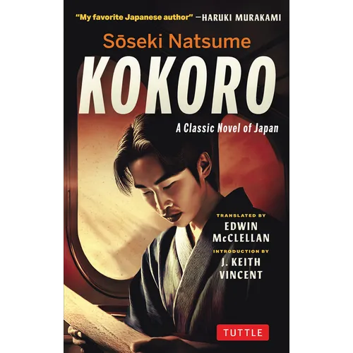 Soseki Natsume Kokoro: A Classic Novel of Japan