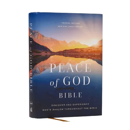Peace of God Bible: Discover and Experience God's Shalom Throughout the Bible (Nkjv, Hardcover, Red Letter, Comfort Print)