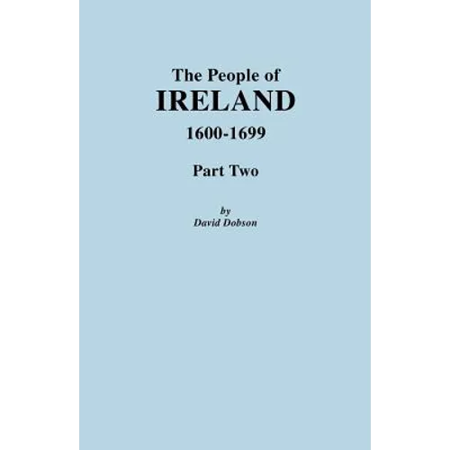 People of Ireland 1600-1699, Part Two