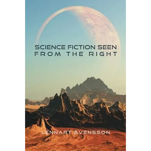 Science Fiction Seen From the Right