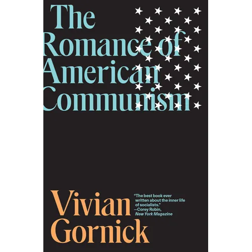 The Romance of American Communism
