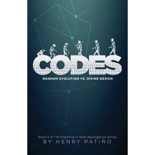 Codes: Random Evolution vs. Divine Design