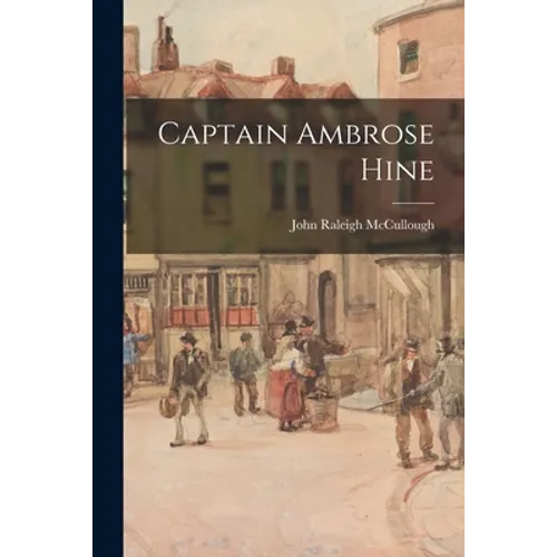 Captain Ambrose Hine