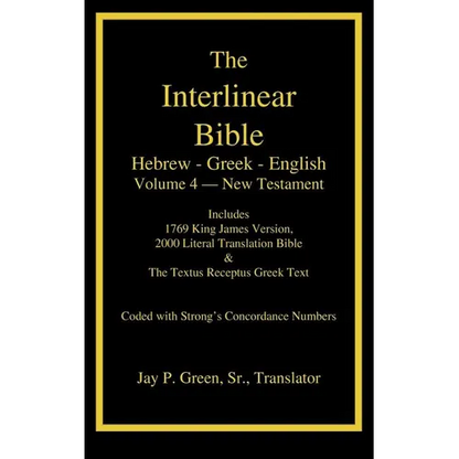 Interlinear Hebrew-Greek-English Bible, New Testament, Volume 4 of 4 Volume Set, Case Laminate Edition - Hardcover
