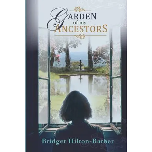 Garden of My Ancestors