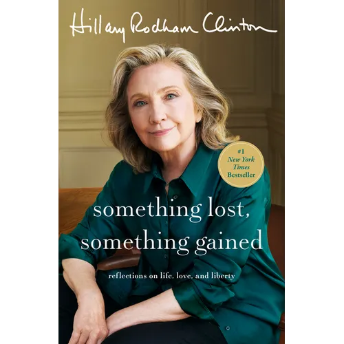 Something Lost, Something Gained: Reflections on Life, Love, and Liberty