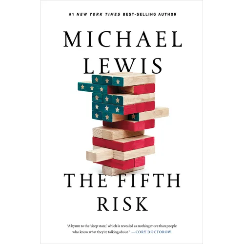 The Fifth Risk: Undoing Democracy