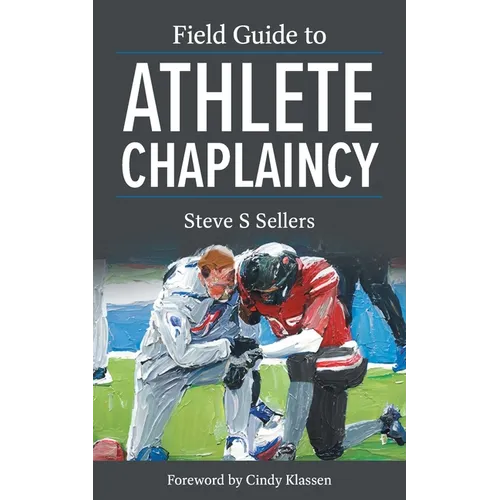 Field Guide to Athlete Chaplaincy
