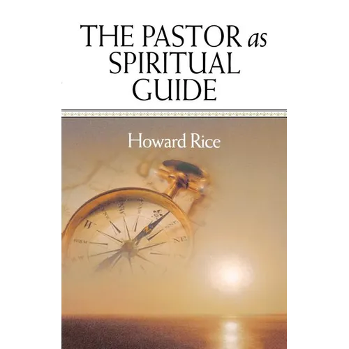 The Pastor as Spiritual Guide