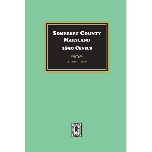 Somerset County, Maryland 1850 Census