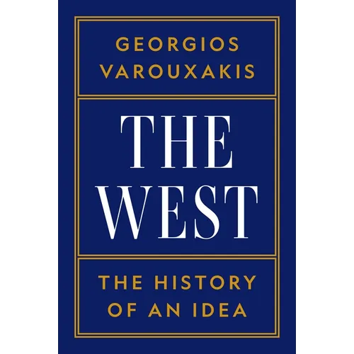 The West: The History of an Idea