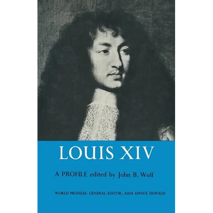 Louis XIV: A Profile - Paperback