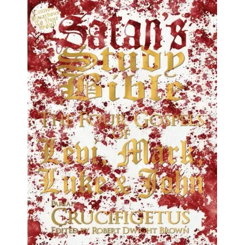 Satan's Study Bible: The Four Gospels