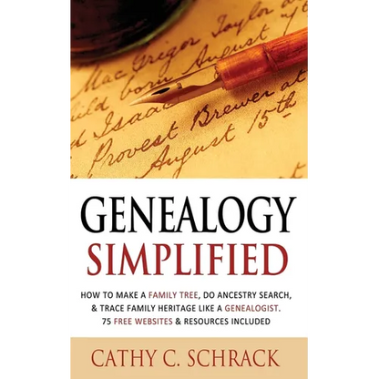Genealogy Simplified - How to Make a Family Tree, Do Ancestry Search, & Trace Family Heritage Like a Genealogist. 75 Free Websites & Resources Include - Paperback