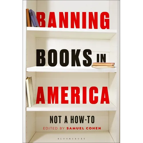 Banning Books in America: Not a How-To
