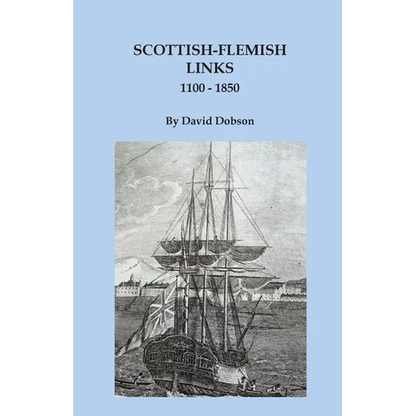 Scottish-Flemish Links, 1100-1850 - Paperback