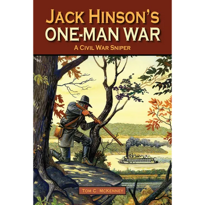 Jack Hinson's One-Man War - Hardcover
