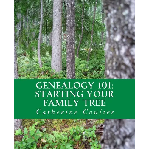 Genealogy 101: Starting Your Family Tree