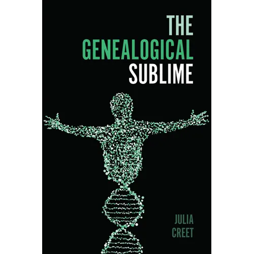 The Genealogical Sublime