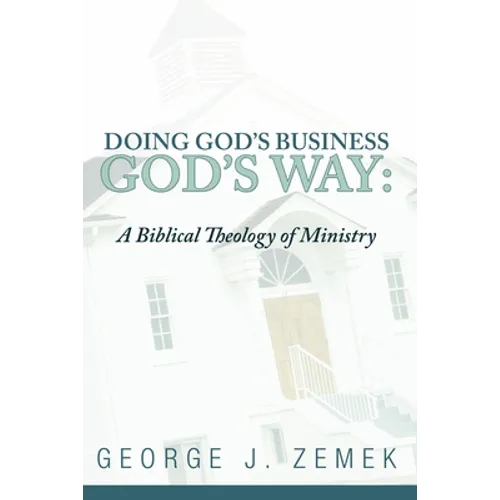 Doing God's Business God's Way