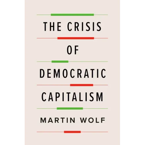 The Crisis of Democratic Capitalism