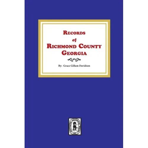 Records of Richmond County, Georgia