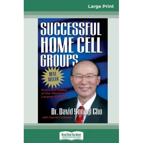 Successful Home Cell Groups (16pt Large Print Edition)