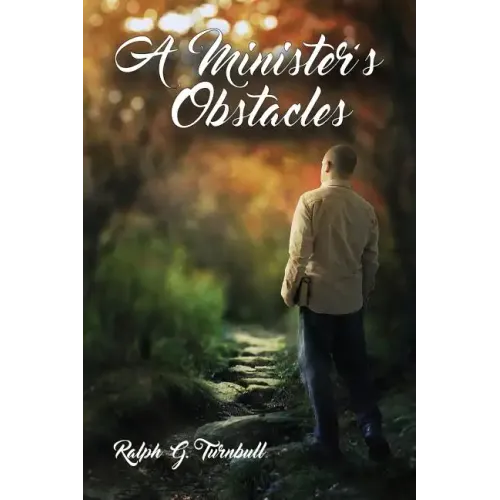 A Minister's Obstacles