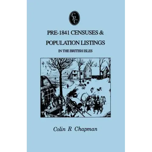 Pre-1841 Censuses & Population Listings in the British Isles