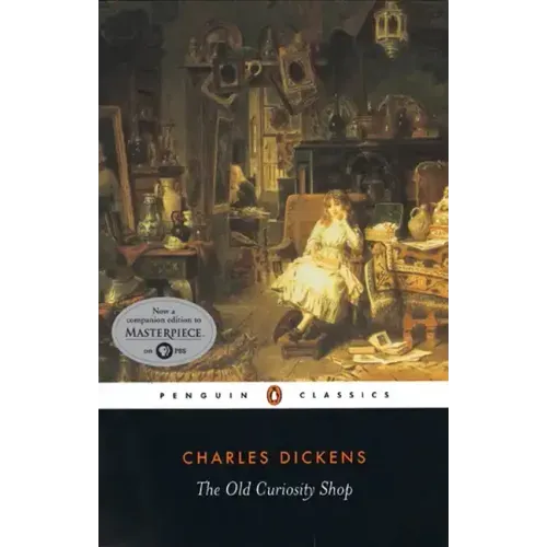 The Old Curiosity Shop: A Tale