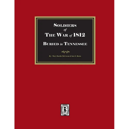 Soldier of the War of 1812 Buried in Tennessee - Paperback