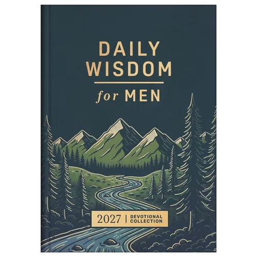 Daily Wisdom for Men 2027 Devotional Collection