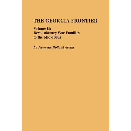 Georgia Frontier: Volume II