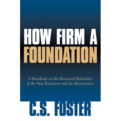 How Firm A Foundation - Paperback