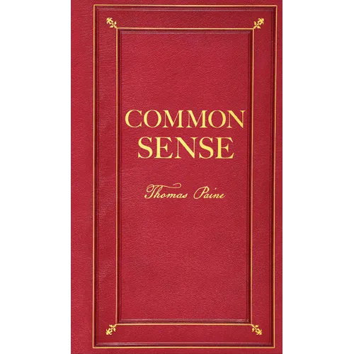 Common Sense (Deluxe, Hardbound Edition)