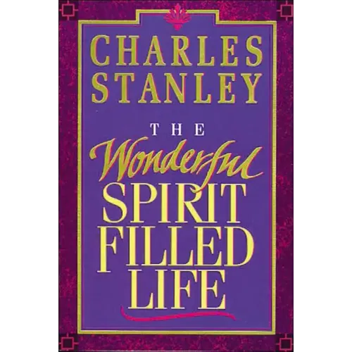 The Wonderful Spirit-Filled Life