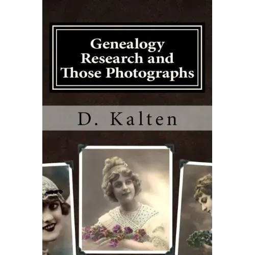 Genealogy Research and Those Photographs: How to Keep Details of the People and Day with Any Photo in a Permanent Way without Altering the Original Ph
