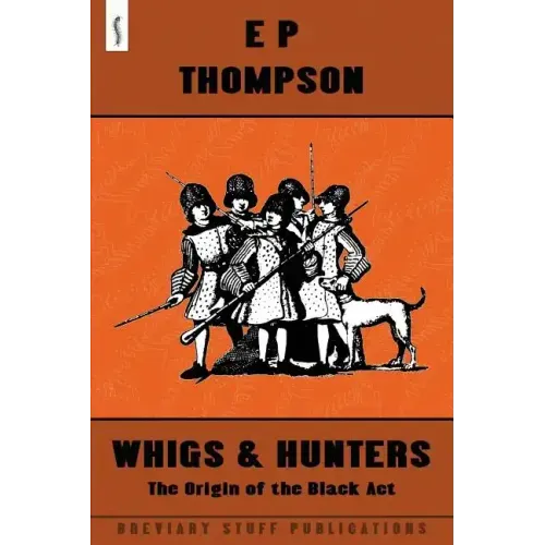 Whigs and Hunters