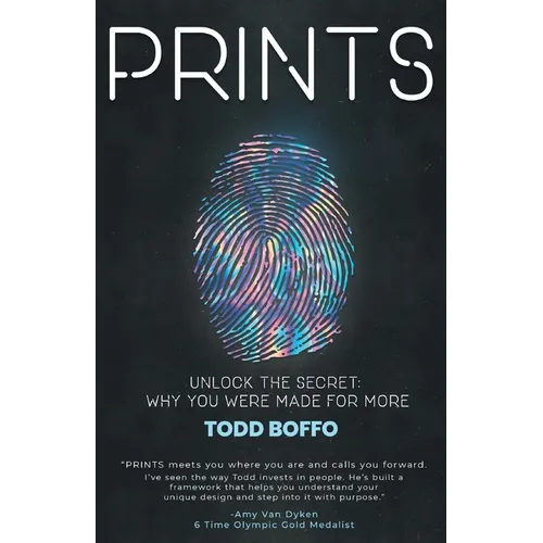 Prints: Unlock the Secret: Why You Were Made For More