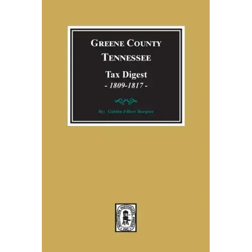 Greene County, Tennessee Tax Digests, 1809-1817.