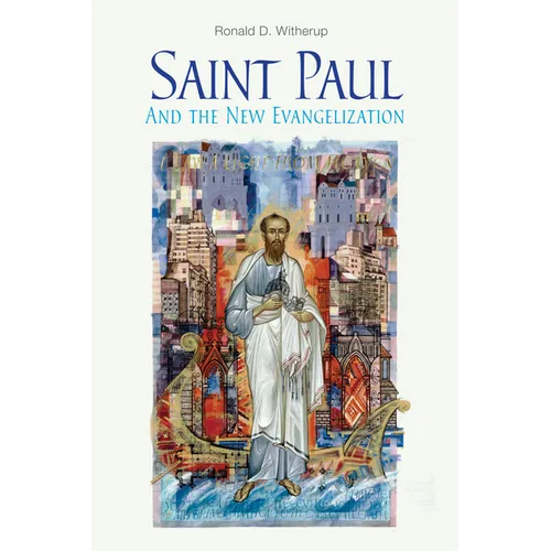 Saint Paul and the New Evangelization
