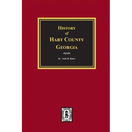 History of Hart County, Georgia.