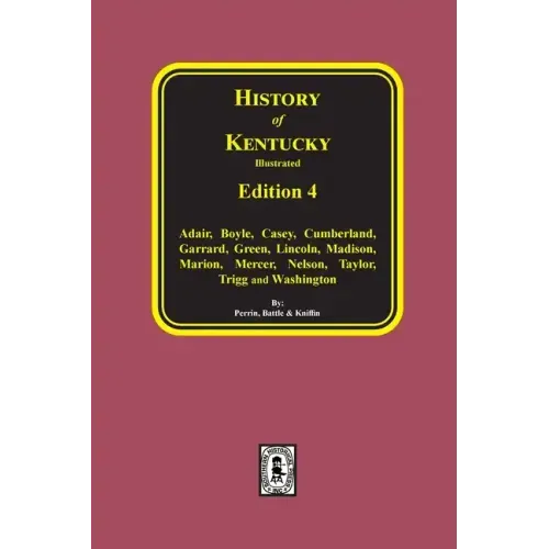 History of Kentucky: the 4th Edition
