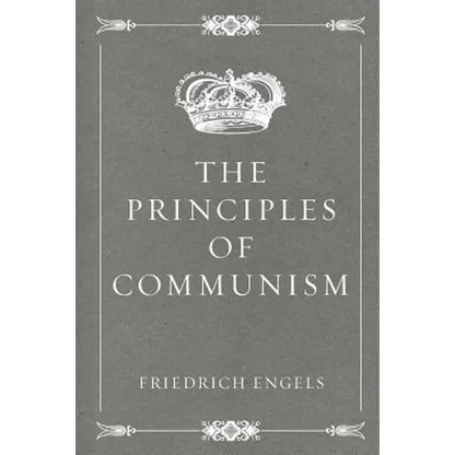 The Principles of Communism